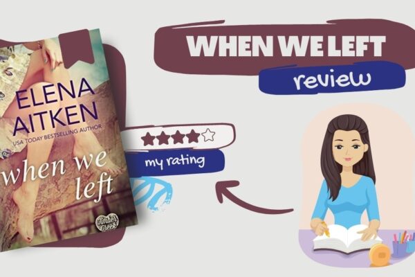 When We Left by Elena Aitken book review