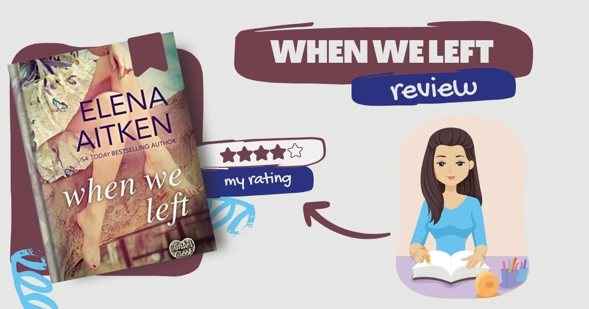 When We Left by Elena Aitken book review