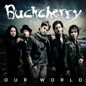 Buckcherry Our World ALbum Cover
