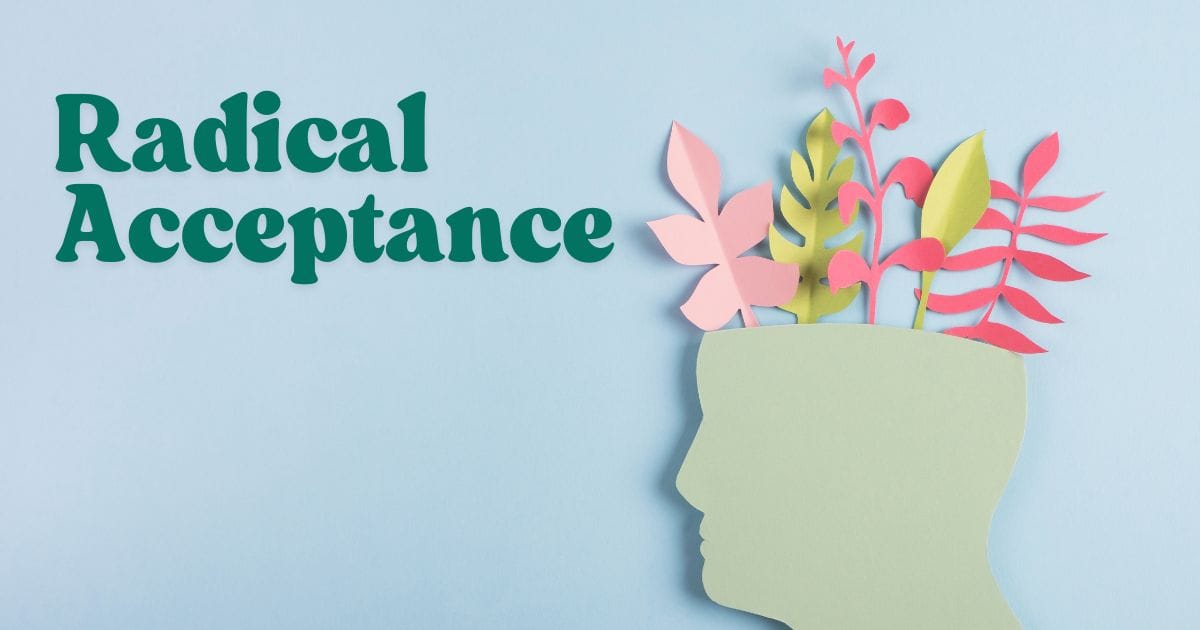 Radical Acceptance